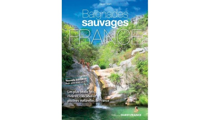 Baignades sauvages en France - Daniel Start